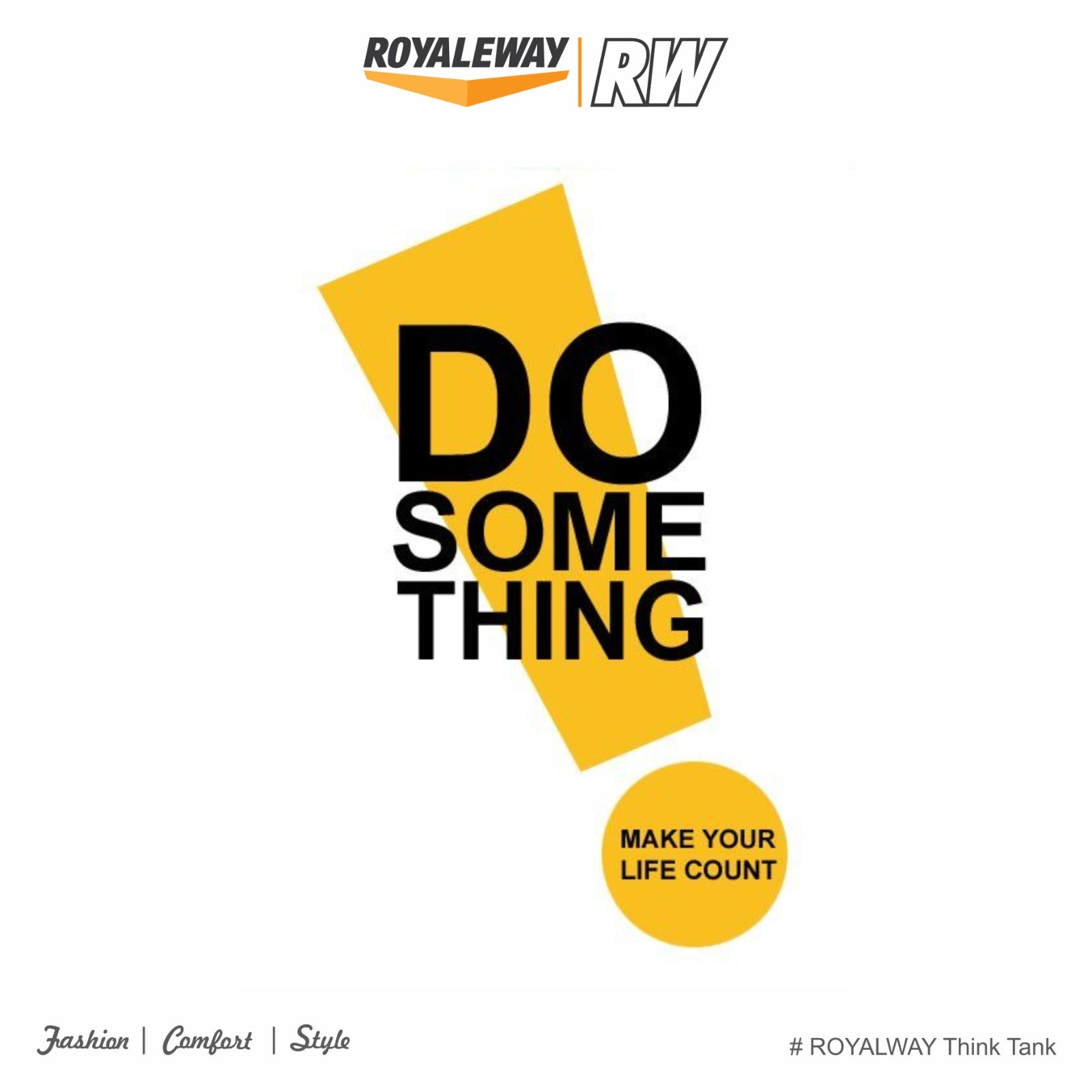 "Taking Action with RW - Royaleway: Do something"