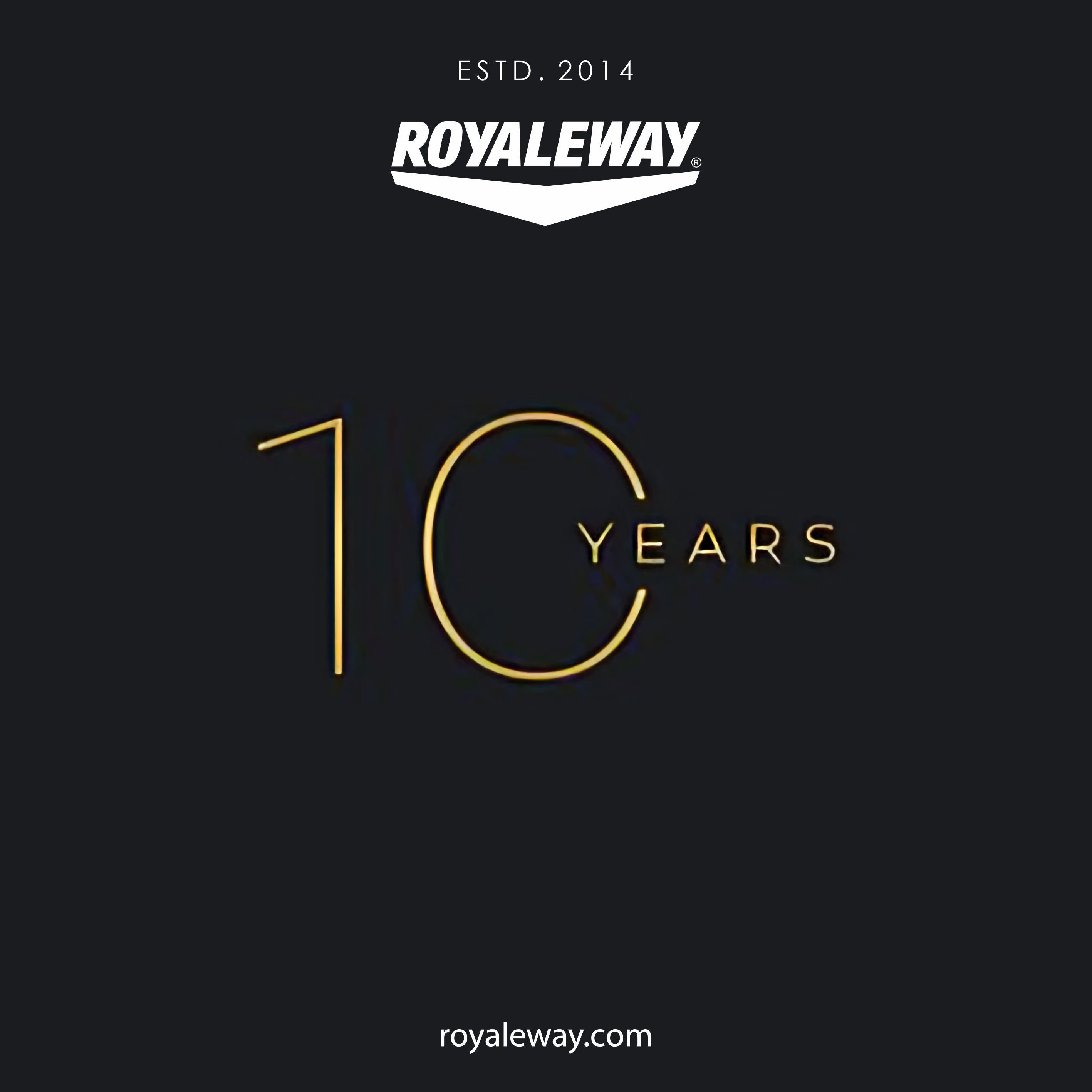 "Royaleway RW: 10th Anniversary"