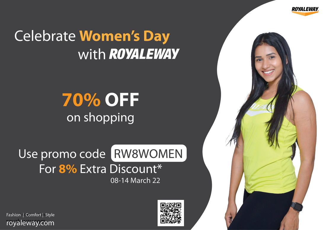 Celebrate Women's Day with ROYALEWAY